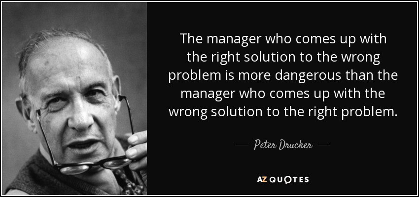 Solving the wrong problem